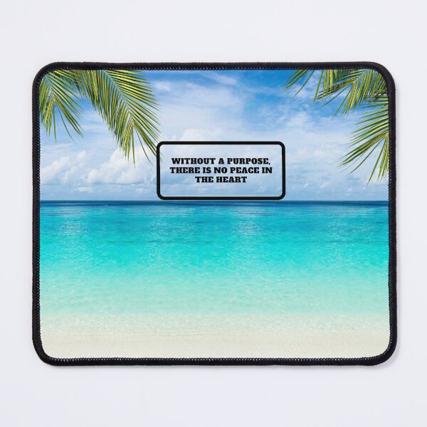 Item preview, Inspirational Beach Quote Design #2 – Without a Purpose There Is No Peace in the Heart – AI Photo Art for Mindful Living designed and sold by knalpot-design.