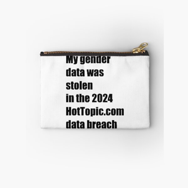 Item preview, My Gender Data Was Stolen in the 2024 HotTopic.com Data Breach designed and sold by StolenDataShirts.