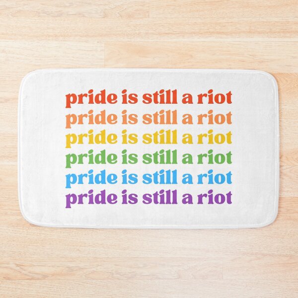 Item preview, Pride is Still a Riot designed and sold by Caring Hearts.