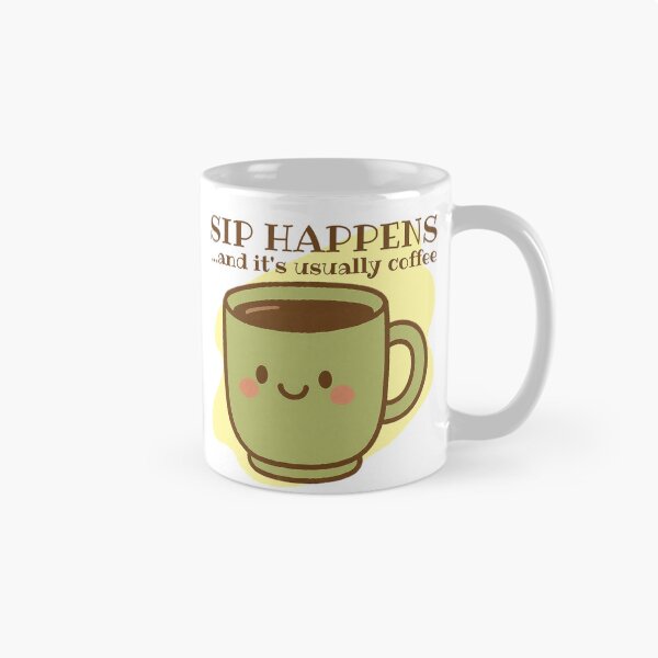 Item preview, Sip Happens and It's Usually Coffee! Coffee Lover Gift. designed and sold by SSustainable.