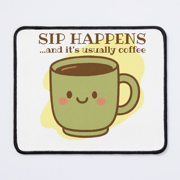 Item preview, Sip Happens and It's Usually Coffee! Coffee Lover Gift. designed and sold by SSustainable.