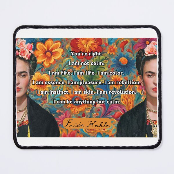 Item preview, Frida Kahlo: I am not calm designed and sold by SynsWanderlust.