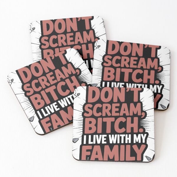 Item preview, Don't Scream, Bitch designed and sold by Uglyandcute.