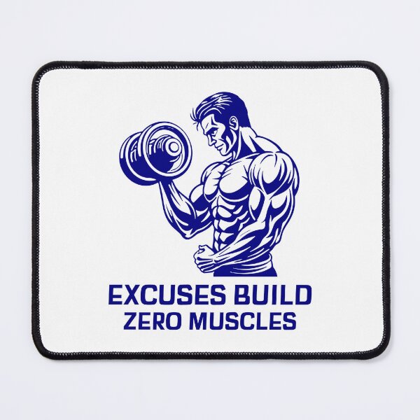 Item preview, Excuses Build Zero Muscles – Gym Discipline Motivation Quote designed and sold by Superiors-s.