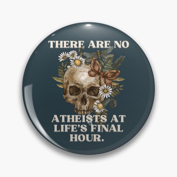 Item preview, No Atheist At Life's Final Hour Vintage Botanical Floral designed and sold by Neeshki.