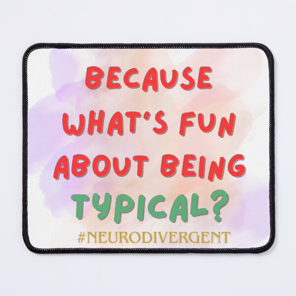 Item preview, What's fun about typical? designed and sold by AutisticShark.