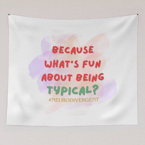 Item preview, What's fun about typical? designed and sold by AutisticShark.