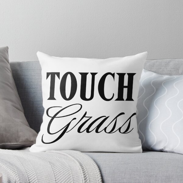 Item preview, Touch Grass Funny Graphic designed and sold by SillyGoose49.