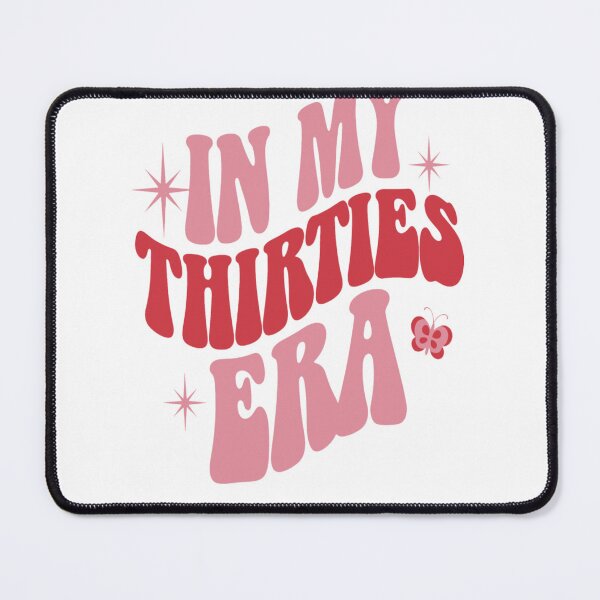 Item preview, 30th Birthday In My Thirties Era designed and sold by KitonicTees.