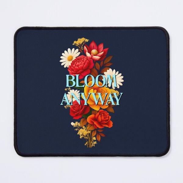 Item preview, Bloom Anyway designed and sold by Almasha.