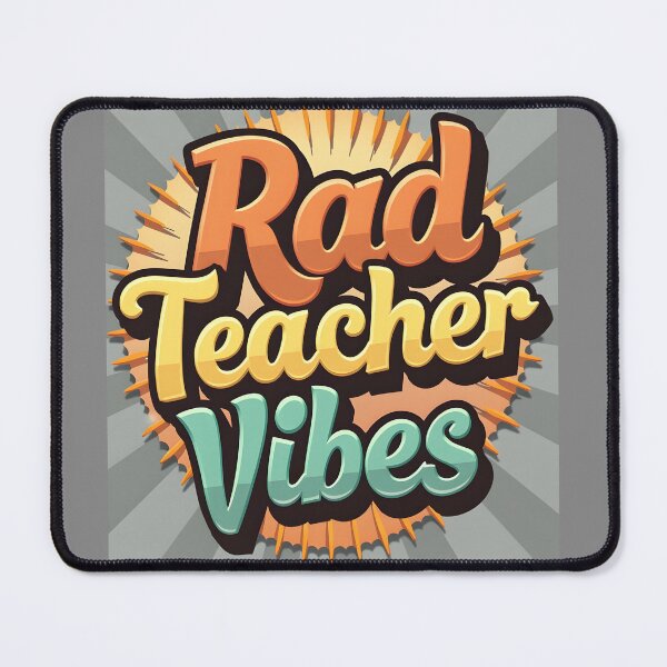 Item preview, Rad Teacher Vibes  designed and sold by nhk999.