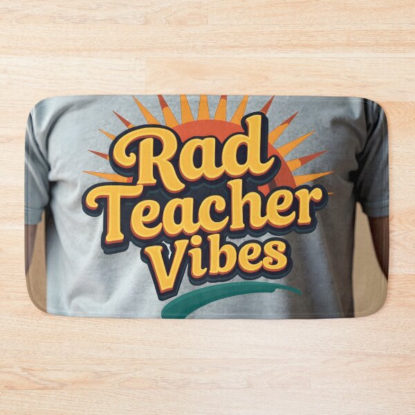 Item preview, Rad Teacher Vibes  designed and sold by nhk999.