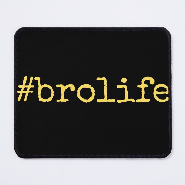 Item preview, #brolife designed and sold by ofthecrown.