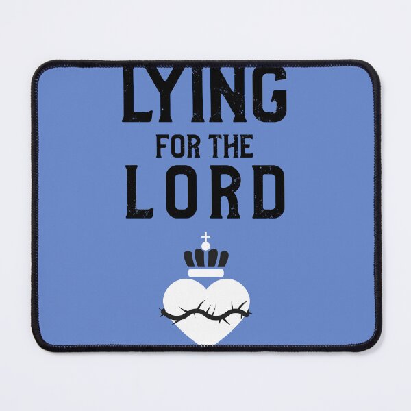 Item preview, Lying For The Lord Crown Heart Thorns designed and sold by Exmo Merch.
