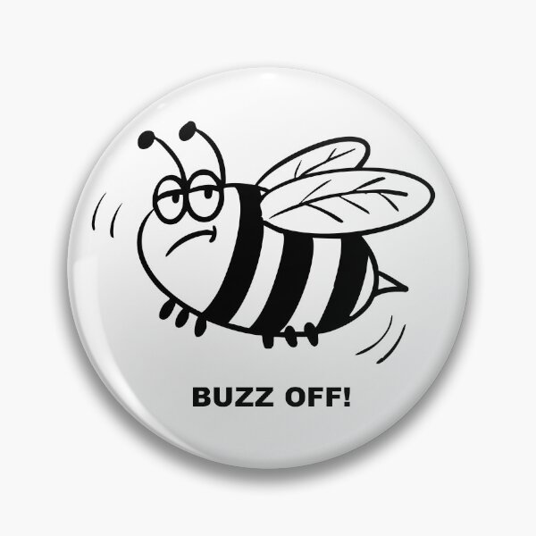 Item preview, BUZZ OFF! designed and sold by ManlyDesign.