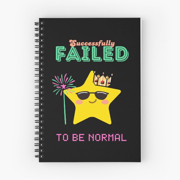 Item preview, "Successfully Failed To Be Normal" - Chill Star designed and sold by RisenAgain - Quantum BrainGlitch | Designs.