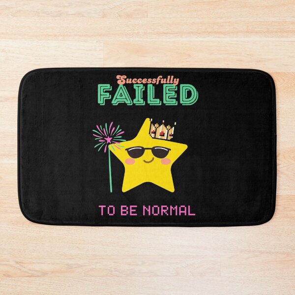 Item preview, "Successfully Failed To Be Normal" - Chill Star designed and sold by RisenAgain - Quantum BrainGlitch | Designs.