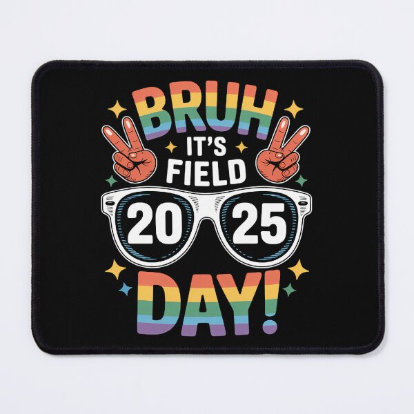 Item preview, Bruh It's Field Day Teacher 2025 designed and sold by brynatshop.