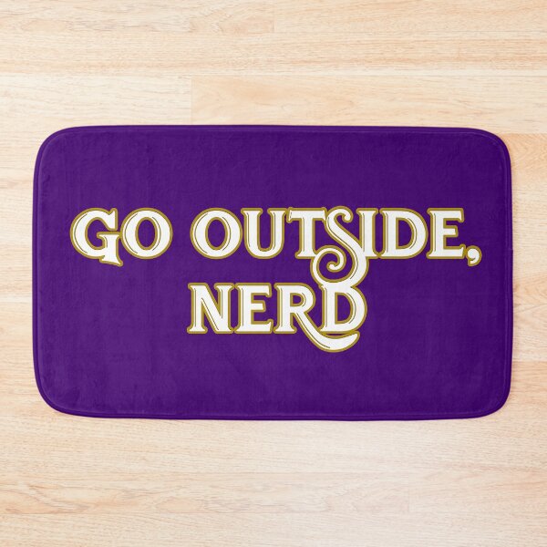 Item preview, Go Outside, NERD Uncle Baby Billy Freeman designed and sold by PrettyPettyCultureClub.