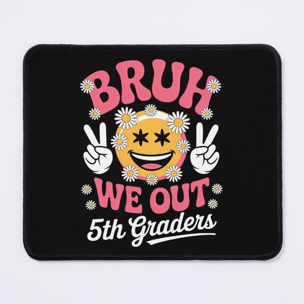 Item preview, Bruh We Out 5th Graders Fifth Grade Class of 2025 Graduate designed and sold by brynatshop.