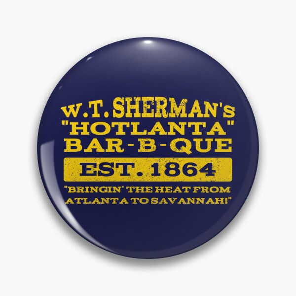 Item preview, W.T. Sherman's Hotlanta Bar-B-Que designed and sold by SubBass49.