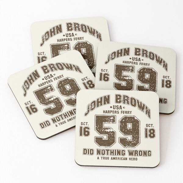 Item preview, John Brown Did Nothing Wrong designed and sold by SubBass49.