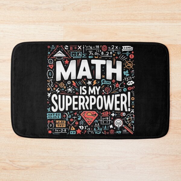 Item preview, Math is My Superpower: Unleashing Your Inner Genius designed and sold by aZRaSs.