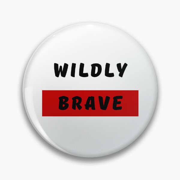 Item preview, WILDLY BRAVE, Bold Font, Quotes, Red, Strong, Words designed and sold by AASparksDesigns.