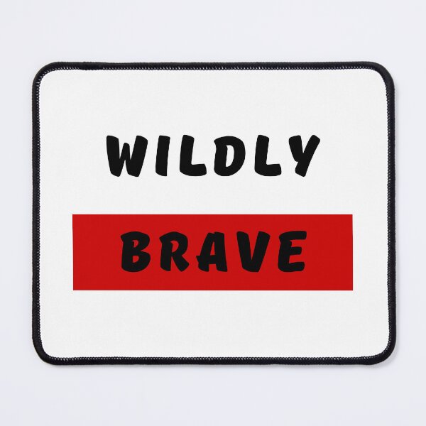 Item preview, WILDLY BRAVE, Bold Font, Quotes, Red, Strong, Words designed and sold by AASparksDesigns.