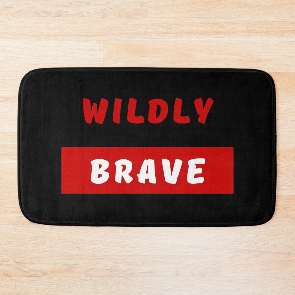 Item preview, WILDLY BRAVE, Bold Font, Quotes, Red, White, Strong, Words designed and sold by AASparksDesigns.