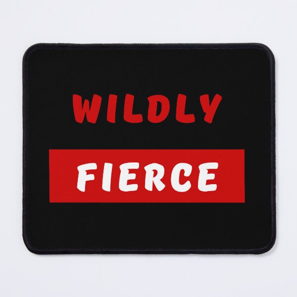 Item preview, WILDLY FIERCE, Bold Font, Quotes, Red, White, Strong, Words designed and sold by AASparksDesigns.
