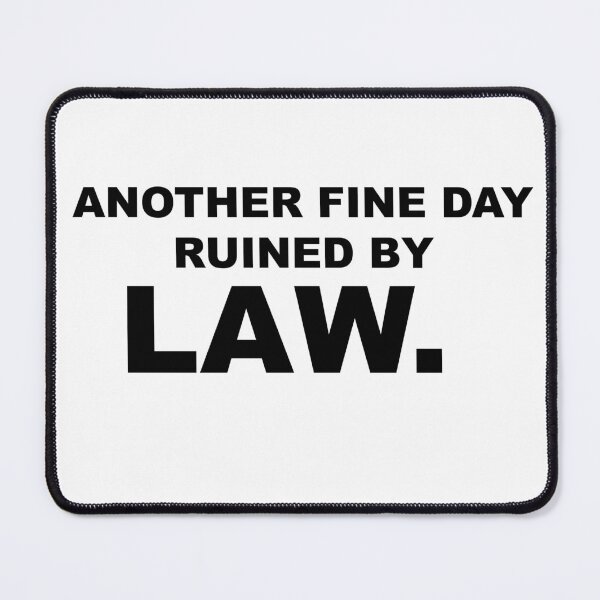 Item preview, Another beautiful day ruined by laws designed and sold by blackoutstudios.