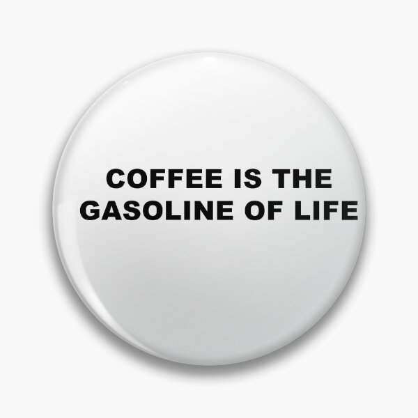 Item preview, Coffee is the fuel of life designed and sold by blackoutstudios.