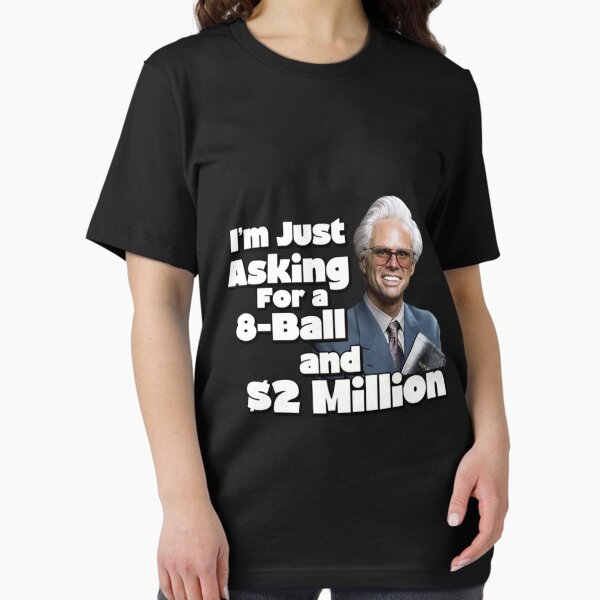 Item preview, I'm Just Asking for 8 ball and 2 million Uncle Billy Baby Righteous Gemstones  designed and sold by anselmnacht.