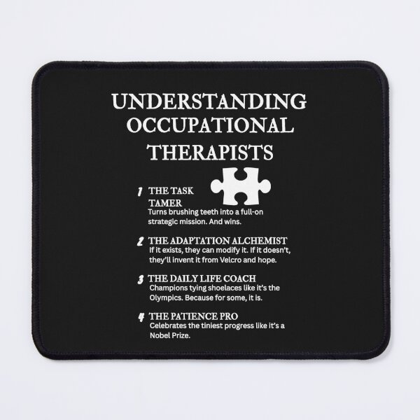 Item preview, Understanding Occupational Therapists – Funny Functional Life Definitions – Black designed and sold by PsyFlow35.
