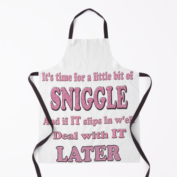 Item preview, Its time for a little bit of SNIGGLE and if IT slips in w'ell seal with IT LATER designed and sold by Huskyyy Designs.