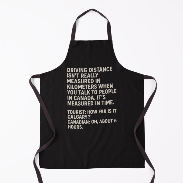 Item preview, Funny Canadian Culture Driving Measured In Time  designed and sold by HowToCanadian.