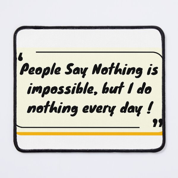 Item preview, Funny quote designed and sold by Abdelillah10.