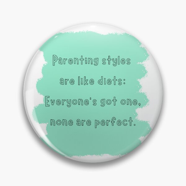 Item preview, Parenting styles designed and sold by The Tired Mamma.