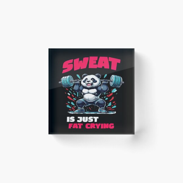 Item preview, Panda Weightlifting: Sweat Is Just Fat Crying designed and sold by AlphaTeez.