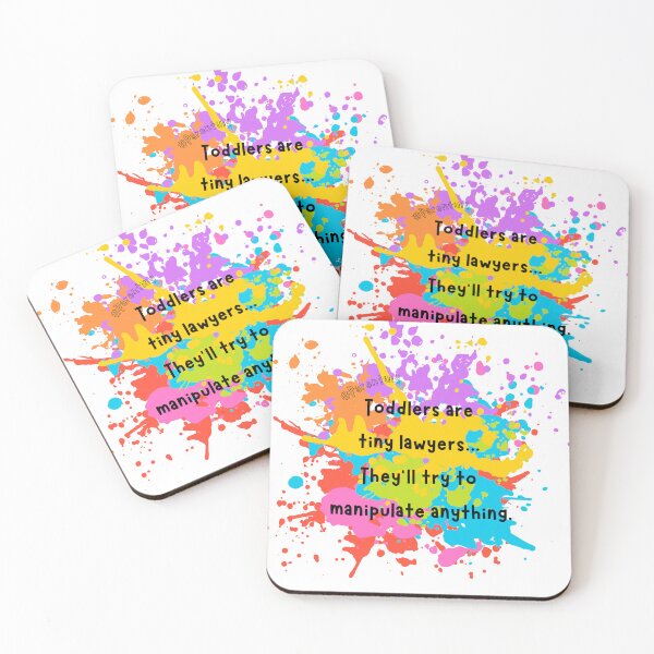 Item preview, Toddlers are tiny lawyers designed and sold by The Tired Mamma.