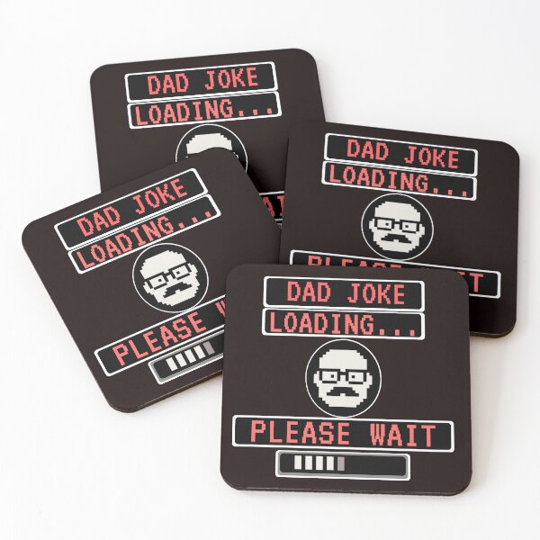 Item preview, Dad Joke Loading - Please Wait designed and sold by ShirtsRGood-Wear Your Personality with Shirts R Good. .