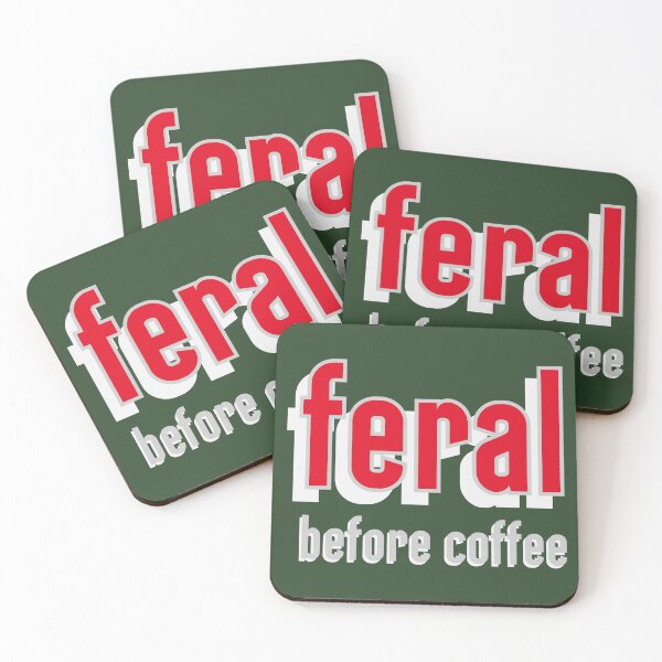 Item preview, Coffee Addicts: Feral Before Coffee designed and sold by hitNmiss.