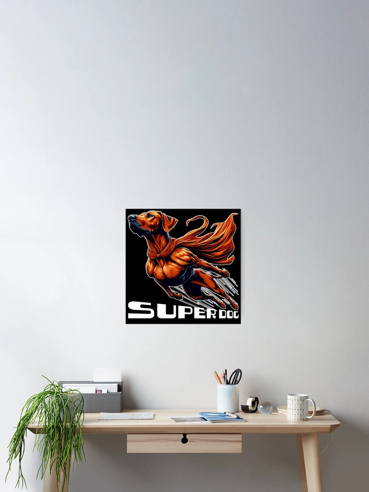 Thumbnail 2 of 3, Poster, Super Dog Rhodesian Ridgeback RR Ridgie Gift designed and sold by Pineapple-Tree.