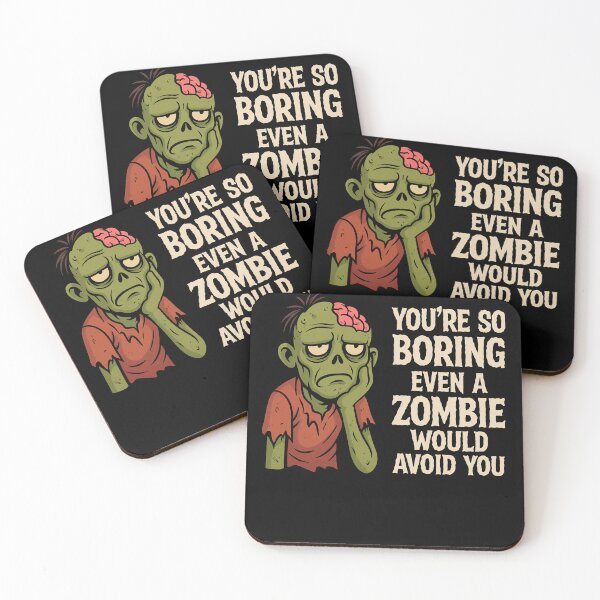 Item preview, You’re So Boring Zombie Avoids You | Funny Horror Sarcasm designed and sold by Shirt-Face.
