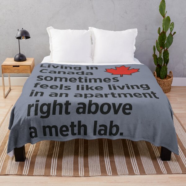 Item preview, Canada US Living Above A Meth Lab designed and sold by HowToCanadian.
