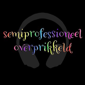 Artwork thumbnail, Semiprofessioneel Overprikkeld by NeuroElfje