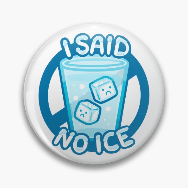 Item preview, With No Ice designed and sold by Bountiful Bean.