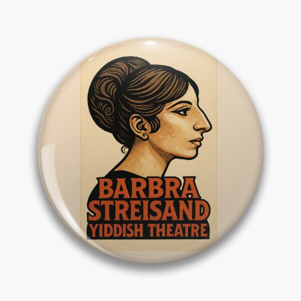 Item preview, Barbra Streisand Yiddish Theatre designed and sold by BaShert.