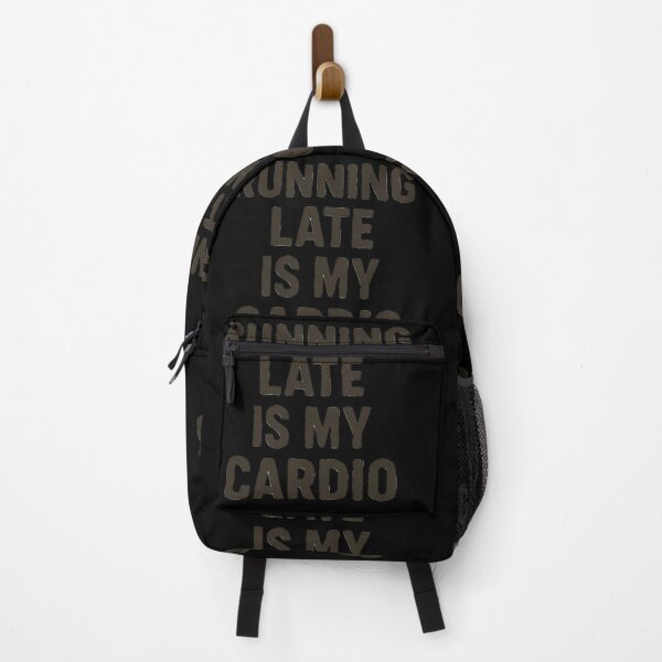 Item preview, Running Late Is My Cardio – Funny Fitness Quote for Chronically Tardy Hustlers designed and sold by Jason123za.